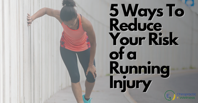 5 Ways to Reduce Your Risk of a Running Injury  image
