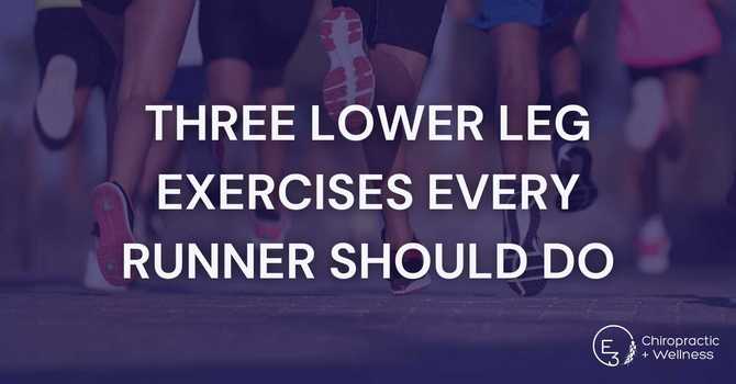 Three Lower leg Exercises Every Runner Should Do